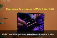 Wi-Fi 7 on Smartphones: Who Needs It and Is It Worth Upgrading?