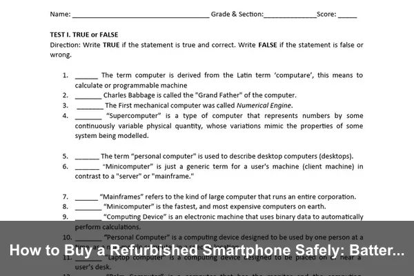 How to Buy a Refurbished Smartphone Safely: Battery Health, Grading, and Warranty Checklist