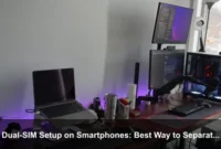 Dual-SIM Setup on Smartphones: Best Way to Separate Work and Personal Numbers